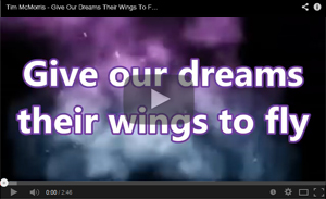 Give our Dreams their Wings to Fly